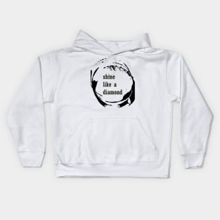 Shine like a diamond Kids Hoodie